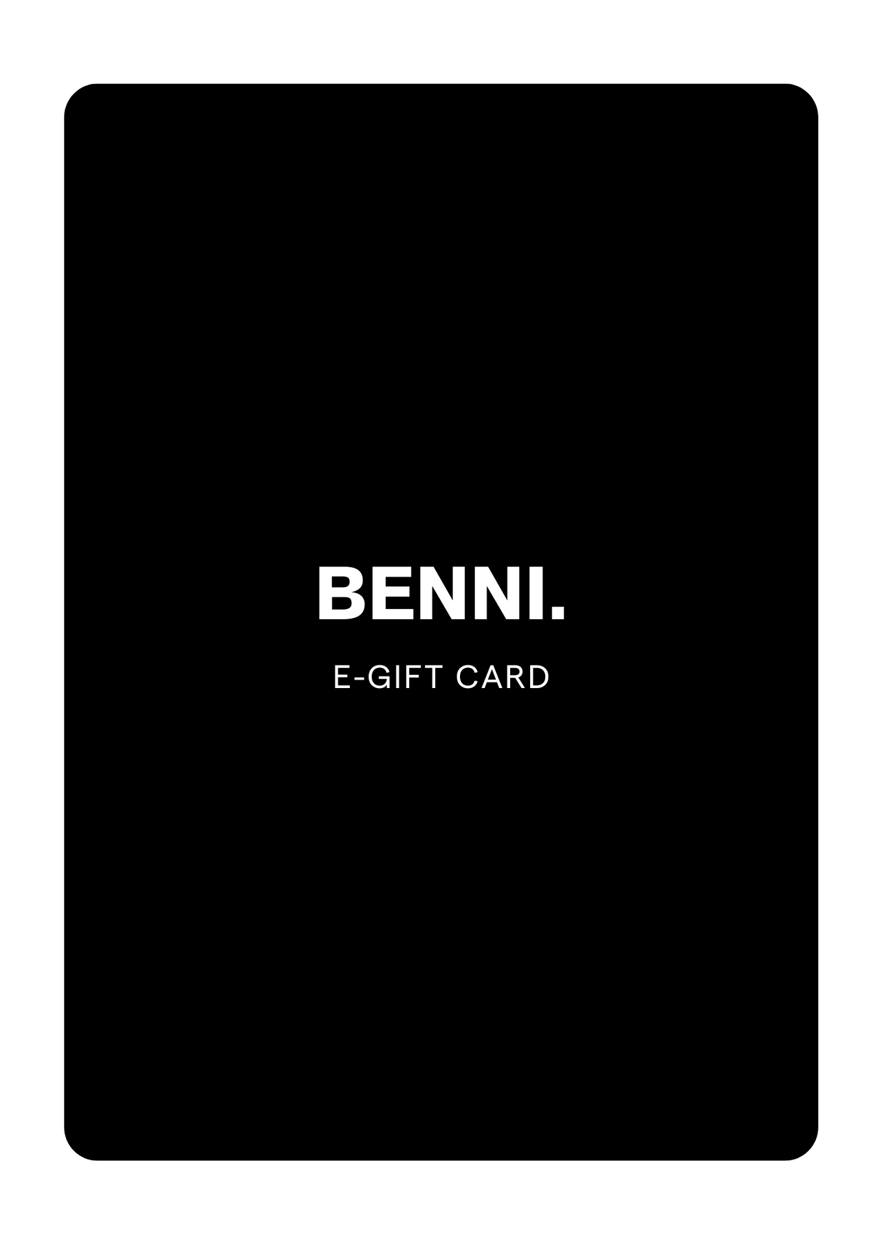 Benni. Gift Card